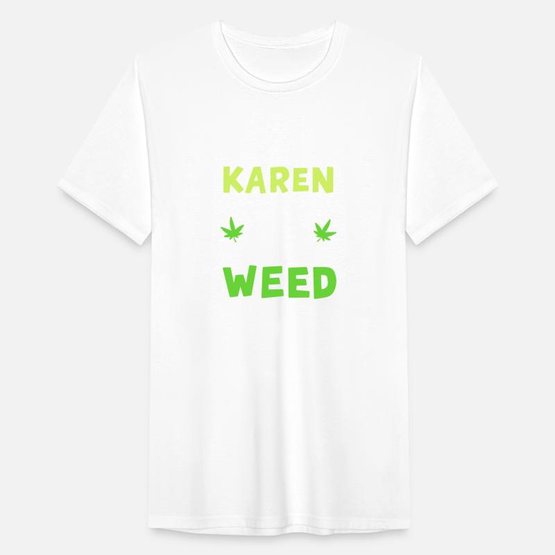 Calm Down Karen My Cough Is From Smoking Weed