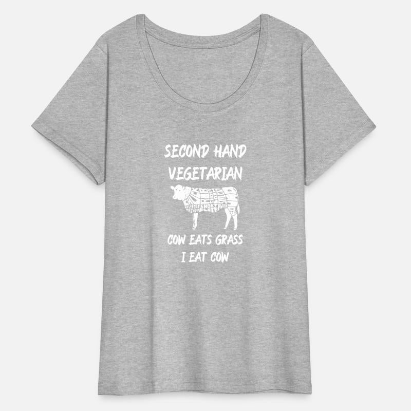 Second hand vegetarian cow eats grass I eat cow