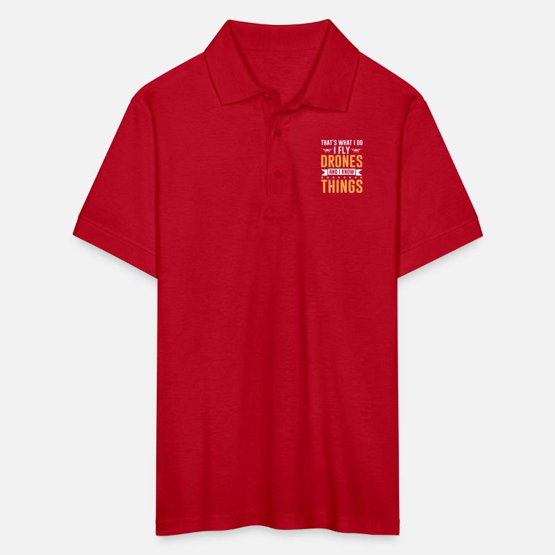 That s What I Do I Fly Drones And I Know Things