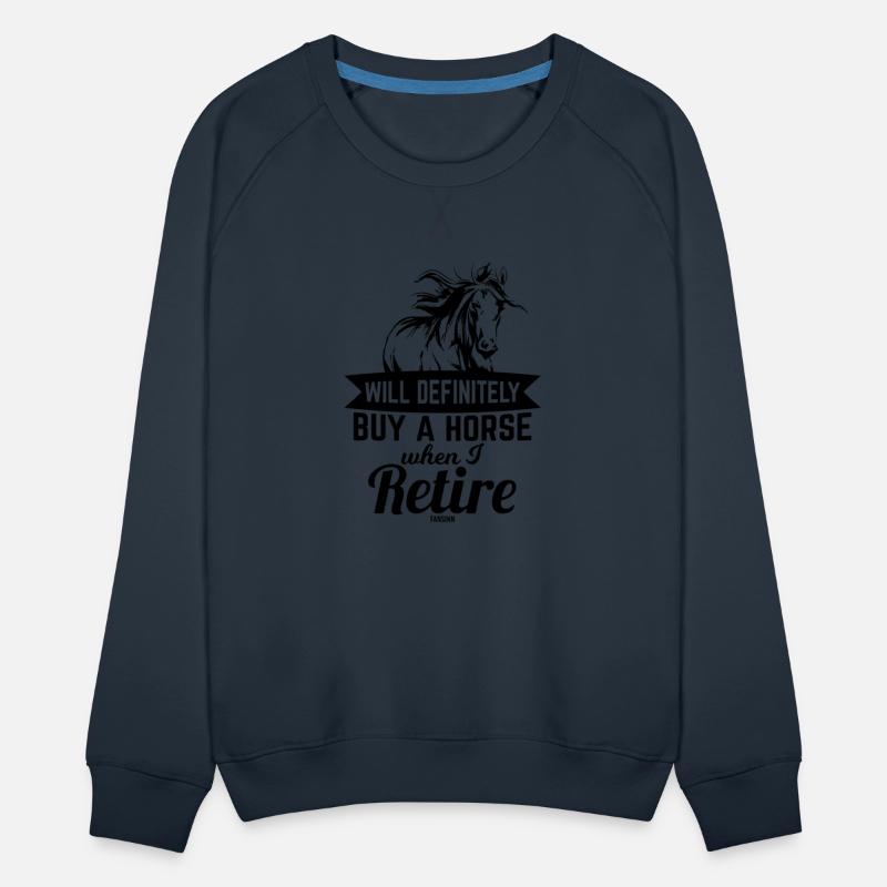 When I am retired I buy a horse