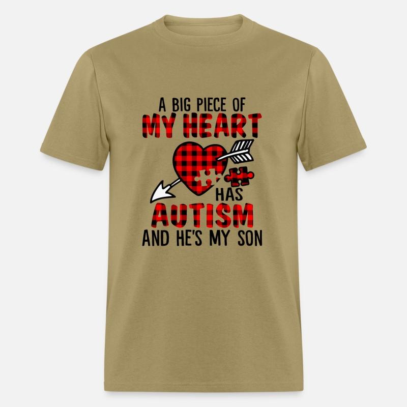A Big Piece Of My Heart Has Autism He's Is My Son