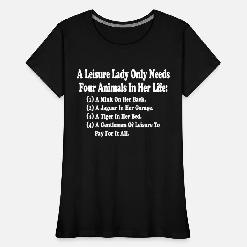 A Leisure Lady Only Needs Four Animals In Her Life