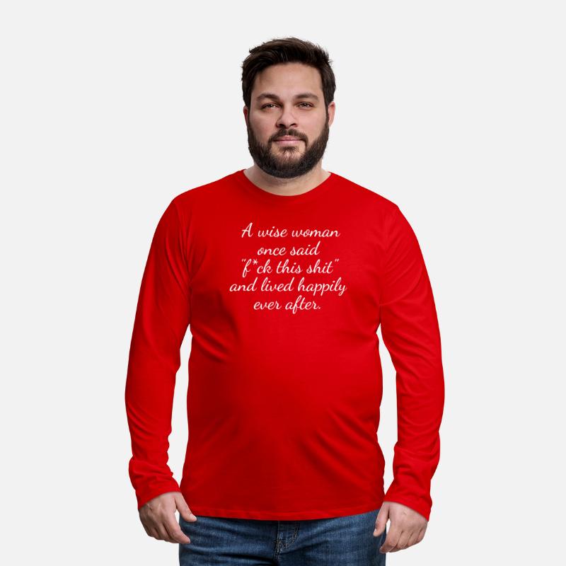 A Wise Woman Once Said "F*ck This Shit" and Lived