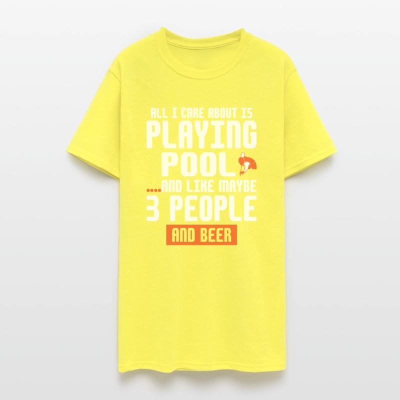 All I care about is playing Pool