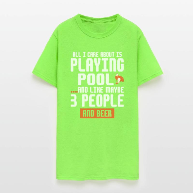 All I care about is playing Pool