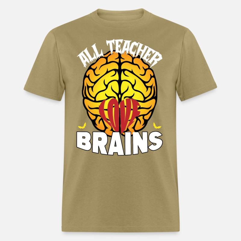 ALL TEACHERS LOVE BRAINS Halloween Day