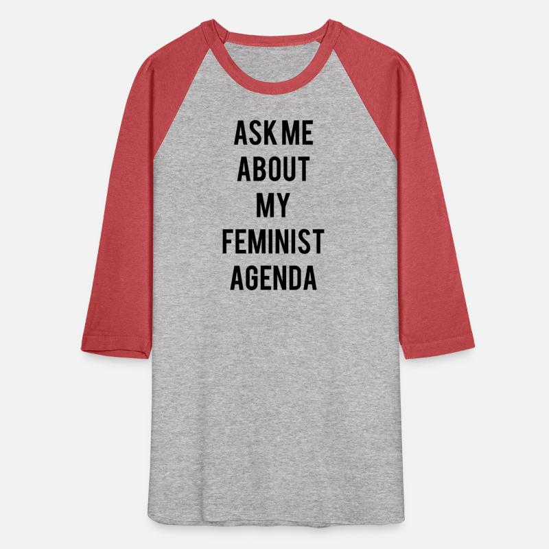 Ask me about my Feminist Agenda