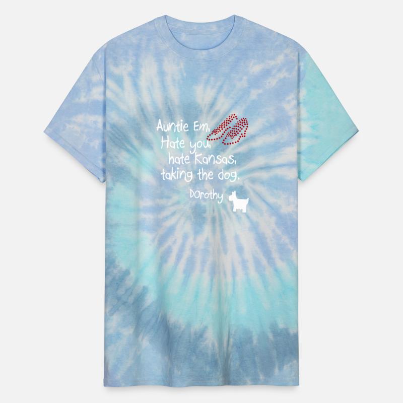 Auntie Em Hate You Hate Kansas Taking The Dog