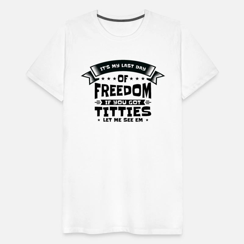 Bachelor Drinking Freedom Titties Bachelor Party