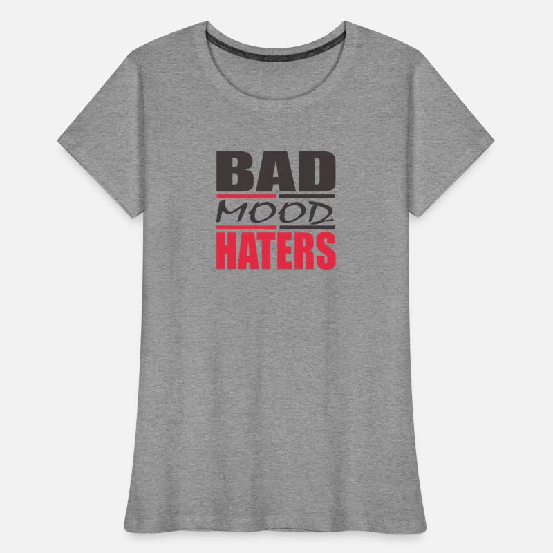 BAD MOOD HATERS