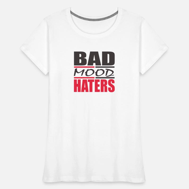 BAD MOOD HATERS