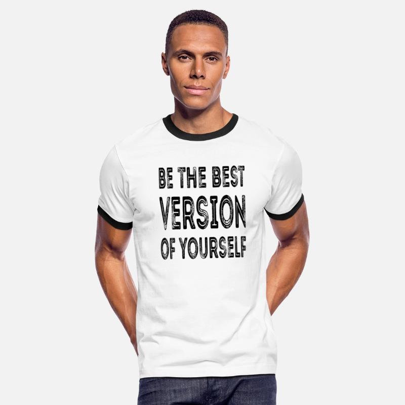 Be the best version of yourself