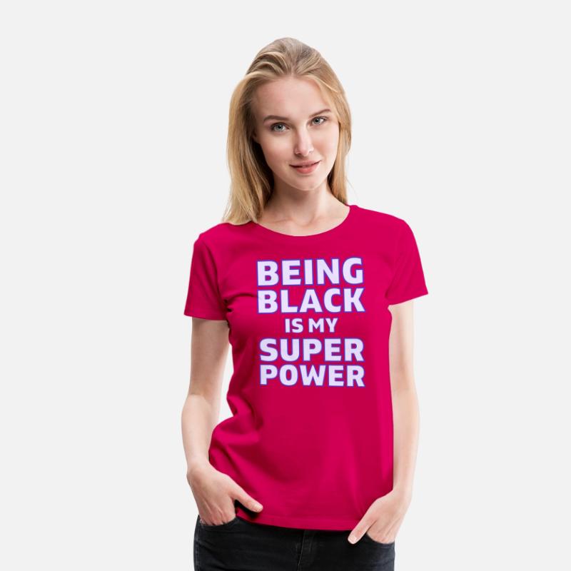 Being Black Is My Super Power (in purple letters)