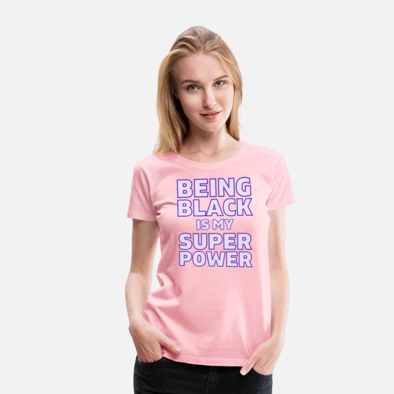Being Black Is My Super Power (in purple letters)