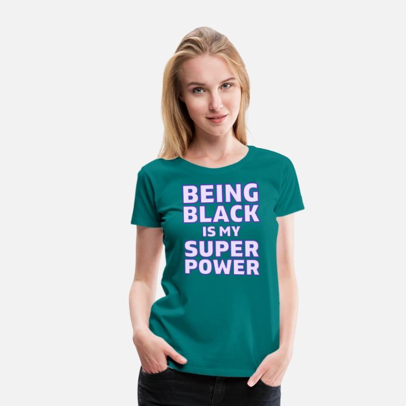 Being Black Is My Super Power (in purple letters)