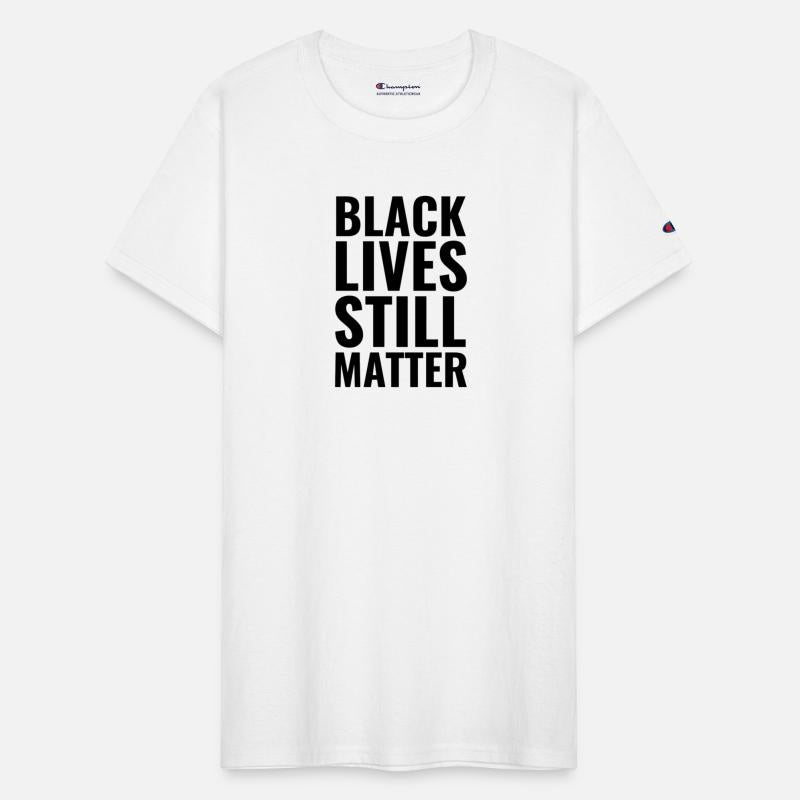 Black Lives Still Matter