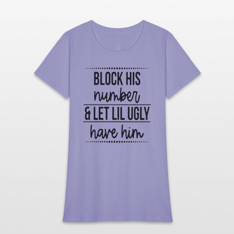 Block His Number Let Lil Ugly Have Him Break Up
