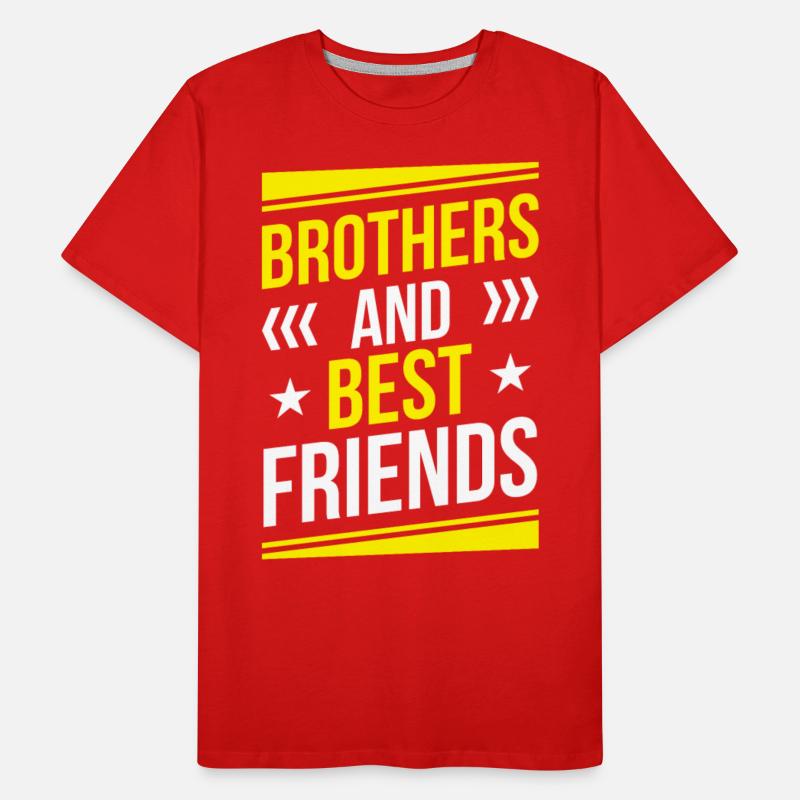 Brothers And Best Friends Friend Brother Team