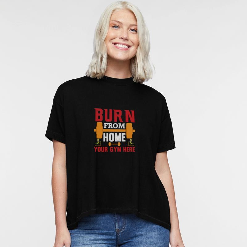 Burn From Home Gym Motivation Quote
