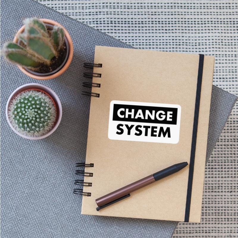 change system - revolution - climate - politic