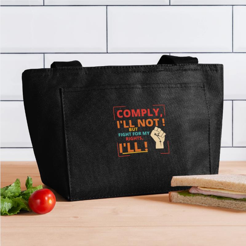 Comply, I'll Not! But Fight For My Rights, I'll