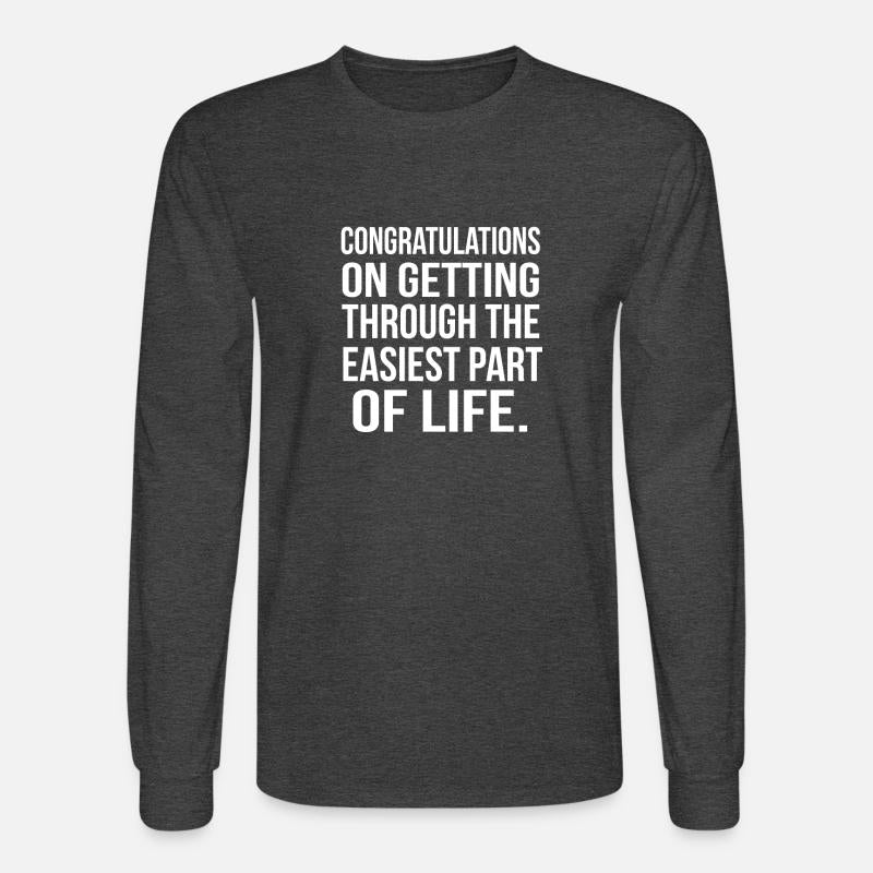 Congratulations On Getting Through Graduation 2018