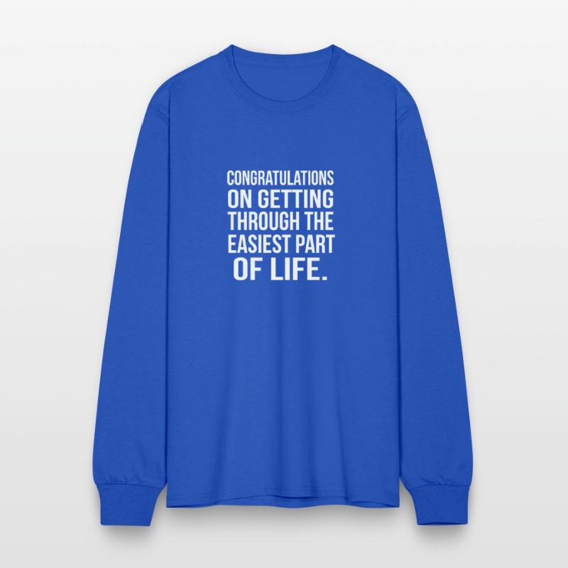 Congratulations On Getting Through Graduation 2018