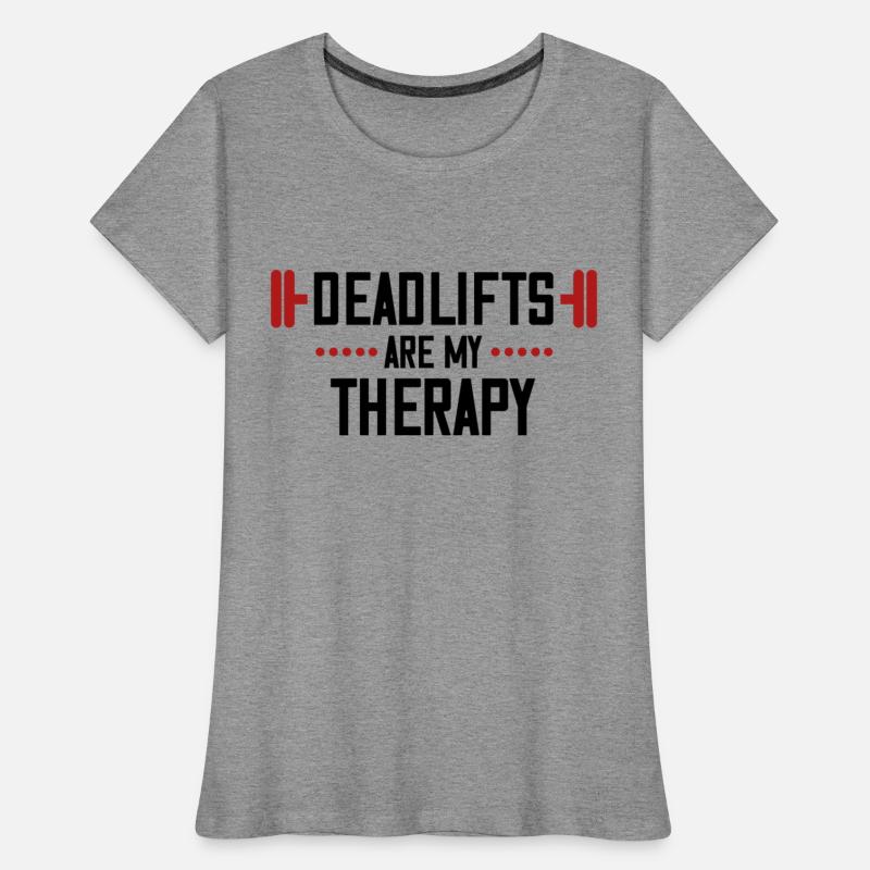 Deadlifts are my therapy