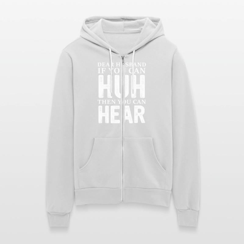 Dear Husband If You Can Huh You Can Hear