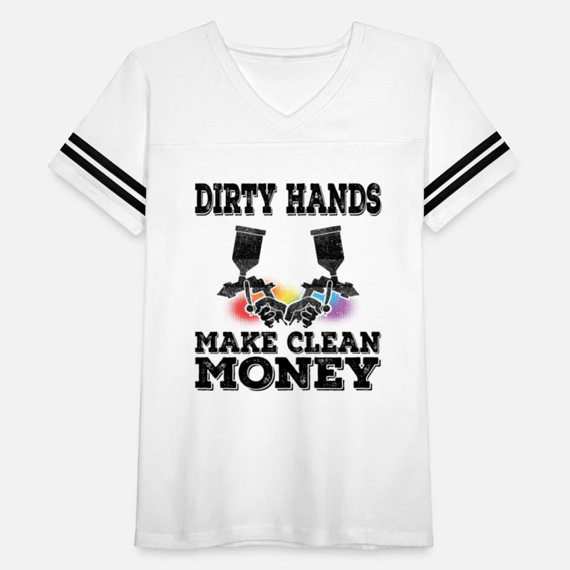 Dirty Hands Make Money Auto Body Painter