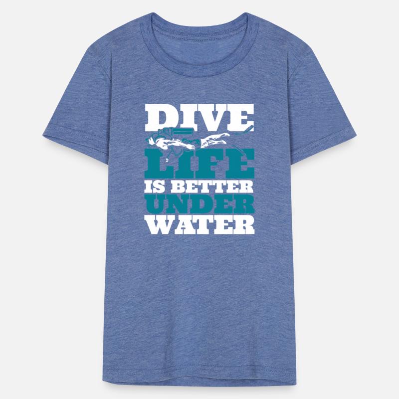 Dive Life Is Better Under Water Sport Diving