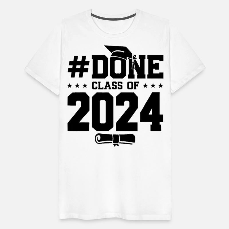 Done Class Of 2024 Graduation