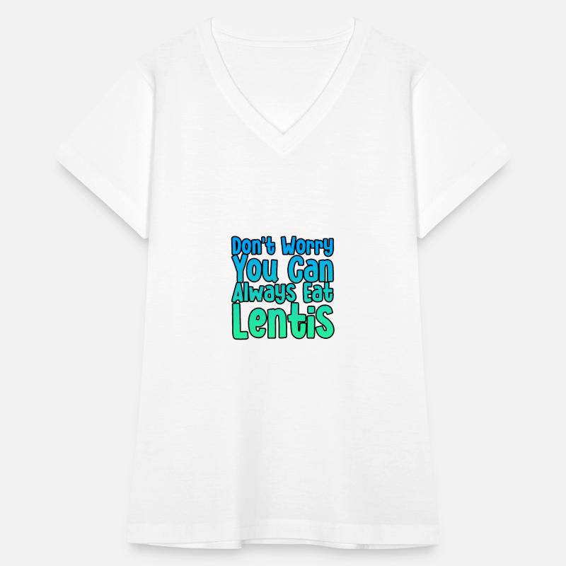 Don't Worry You Can Always Eat Lentils 4