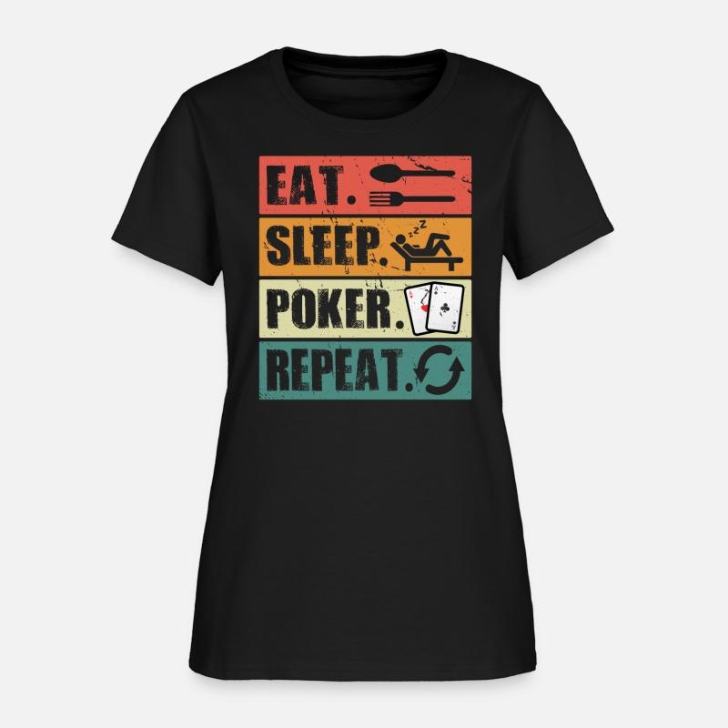 Eat Sleep Poker Repeat Poker Lover