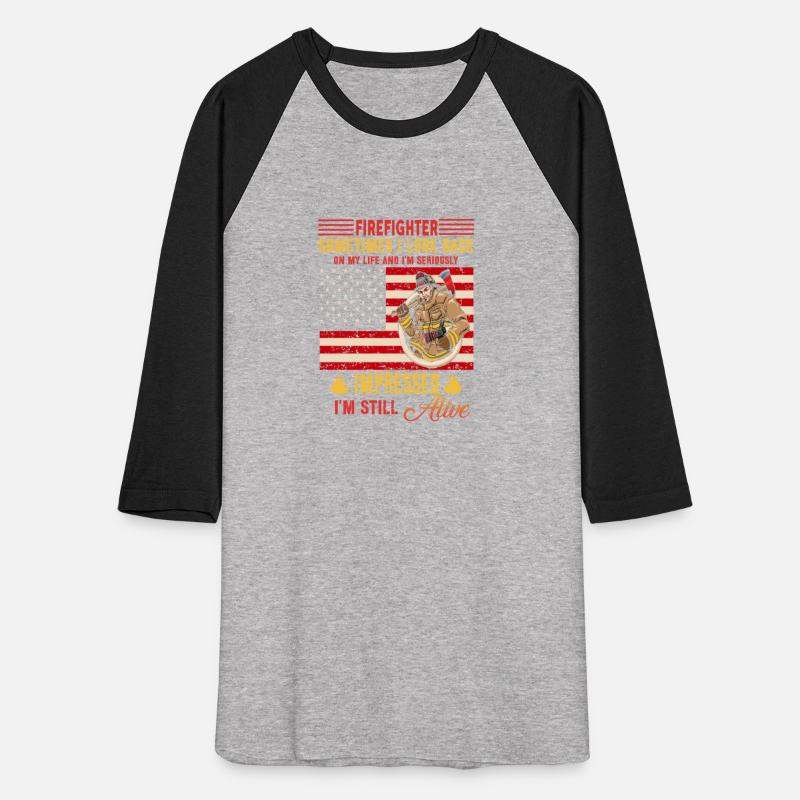 FIREFIGHTER SOMETIMES I LOOK BACK ON MY LIFE