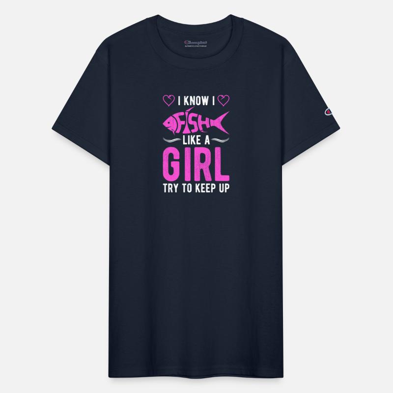 Fish like a girl shirt