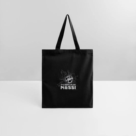 Football - I'ts about to get messi - dirty