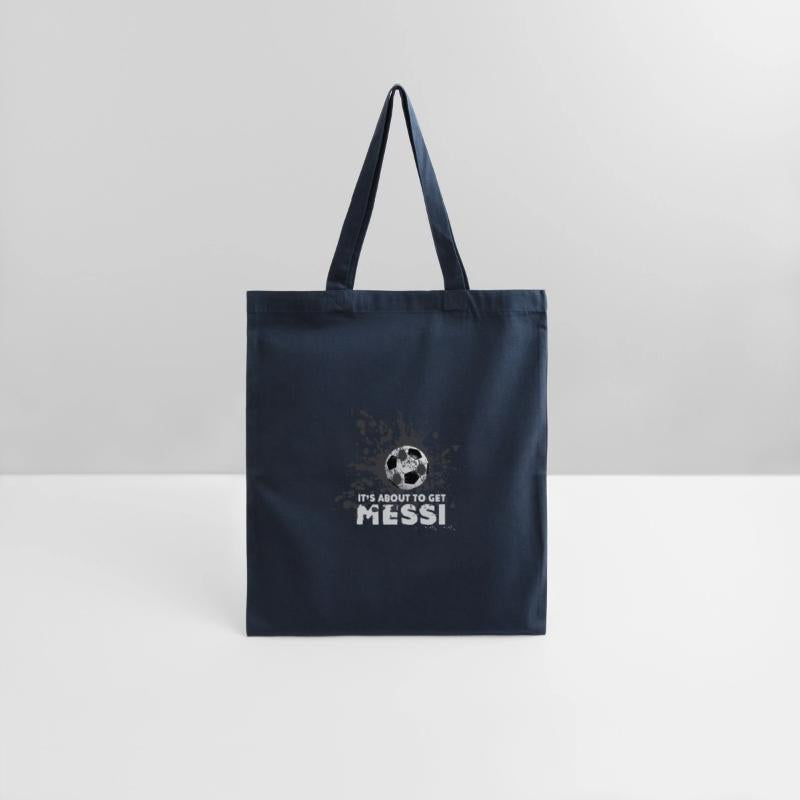 Football - I'ts about to get messi - dirty