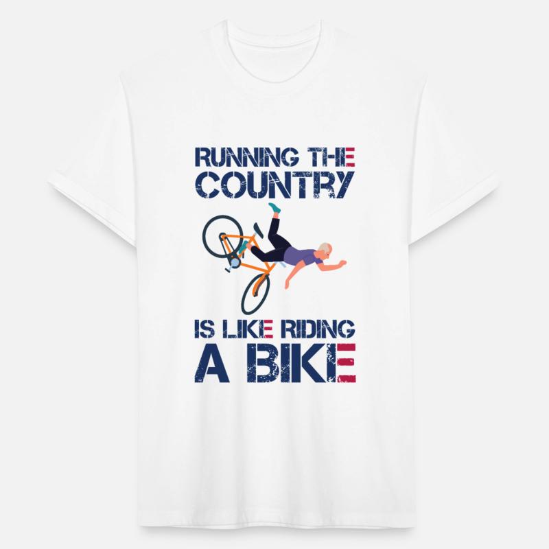 Funny Sarcastic Running The Country Is Like Riding