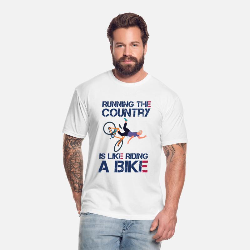 Funny Sarcastic Running The Country Is Like Riding