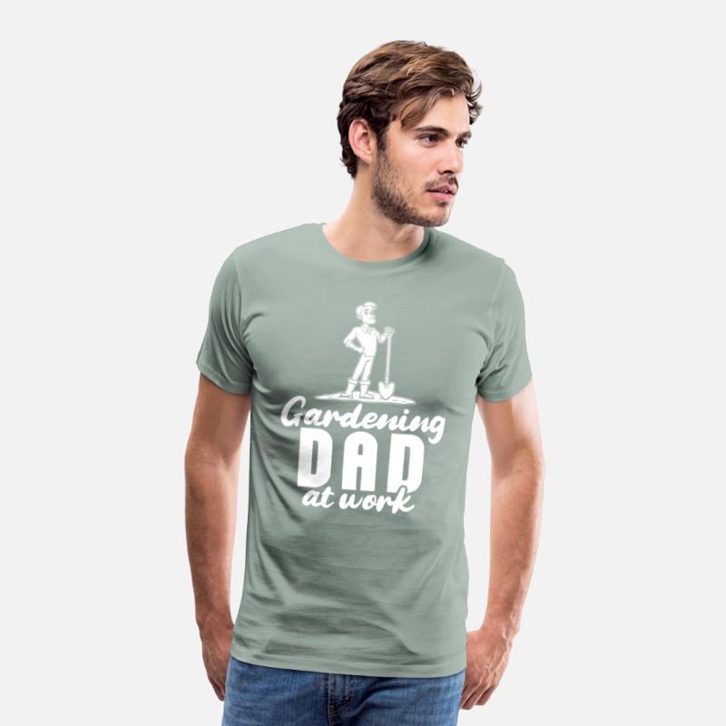 Gardening Gardener Gardening Dad