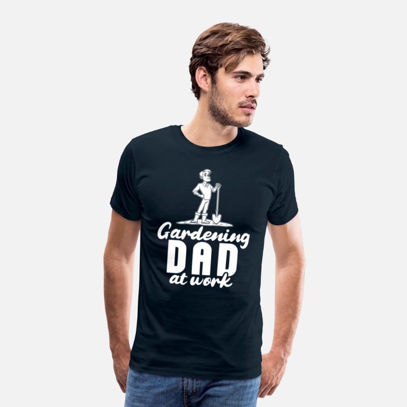 Gardening Gardener Gardening Dad