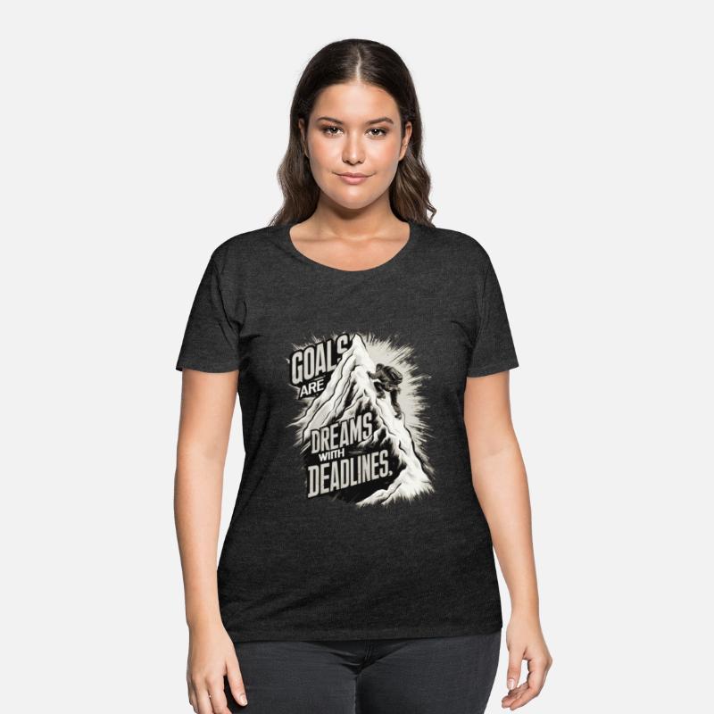 Goals are dreams with deadlines