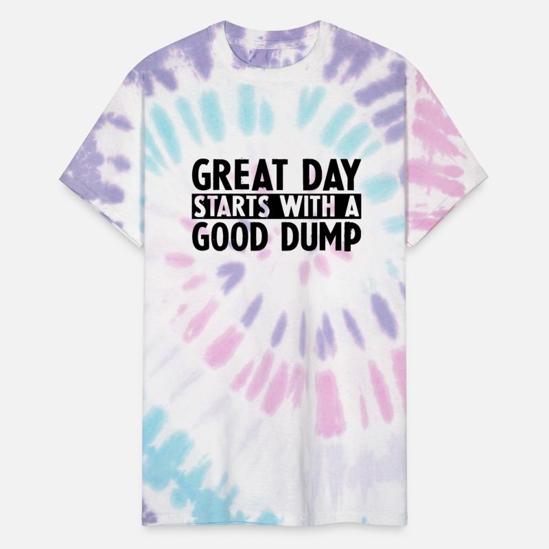 Great Day Starts With A Good Dump 2