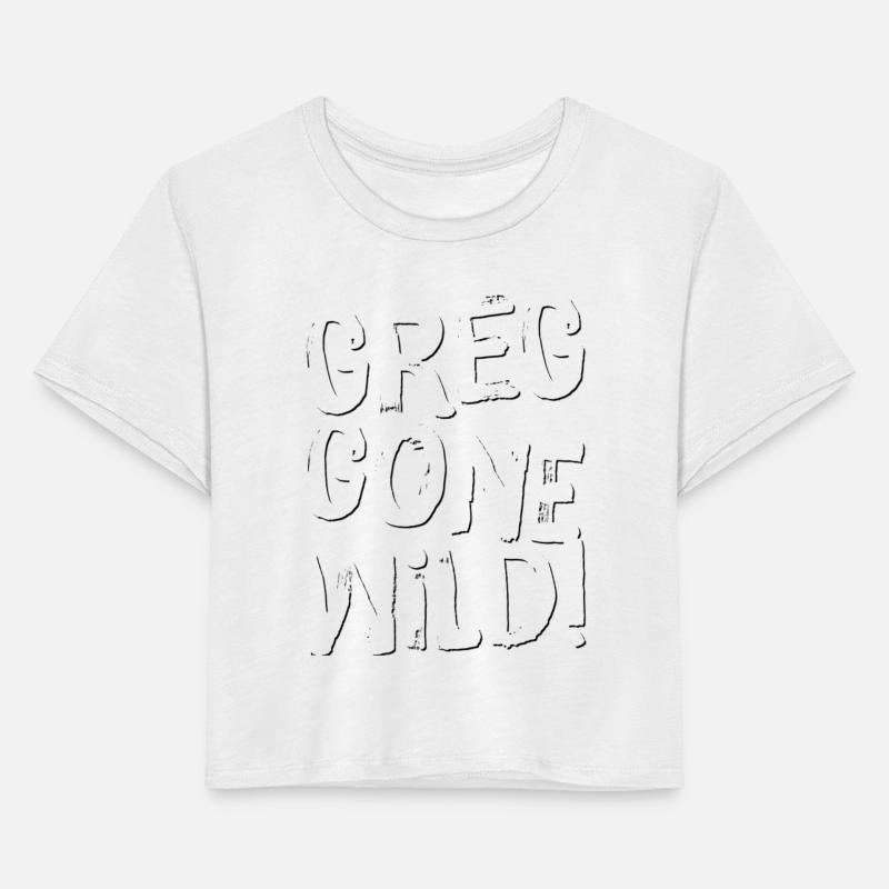 Greg Gone Wild