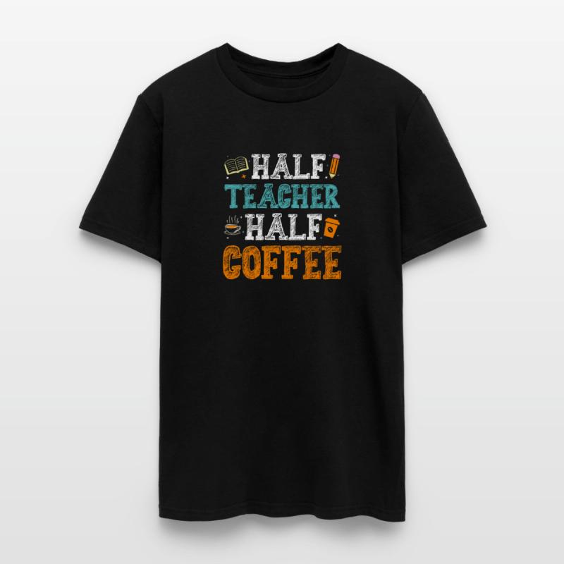 Half Teacher Half Coffee T Shirt Design 1