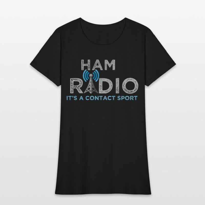 Ham Radio Its A Contact Sport Ham Radio