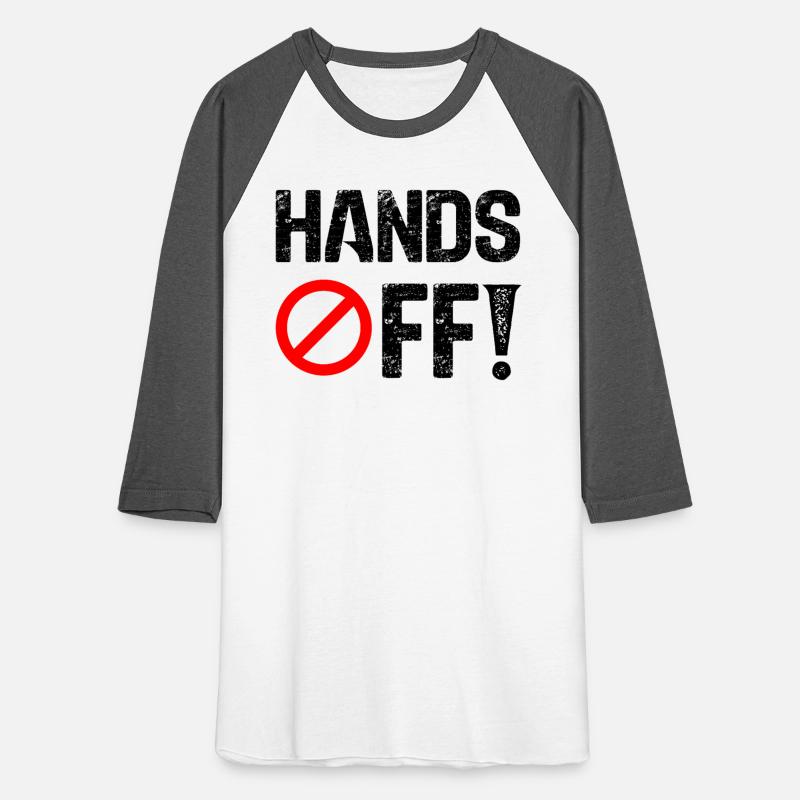 Hands Off Political Protest T Shirt Design