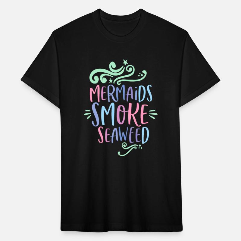 mermaids smoke sea weed pot funny quote