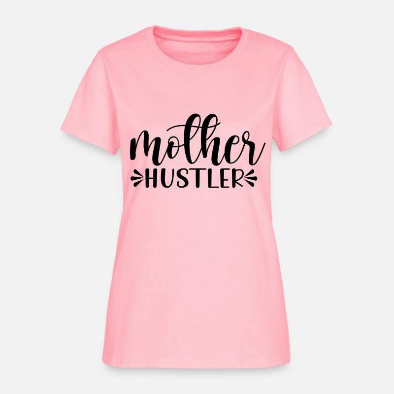 Mother s Day. mother hustler